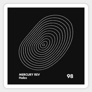 Mercury Rev / Holes / Minimal Graphic Design Tribute Magnet